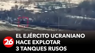 GUERRA RUSIAUCRANIA  El Ejército ucraniano hace explotar 3 tanques rusos tras un ataque [upl. by Lezley]