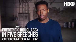 Frederick Douglass In Five Speeches  HBO [upl. by Minerva]