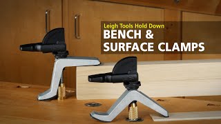 Leigh Bench amp Surface Hold Down Clamps [upl. by Ayatan]