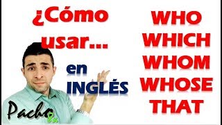 Relative Clauses  Cláusulas Relativas  Uso de Who Which Whom Whose That  Clases inglés [upl. by Atinar91]