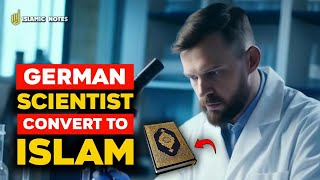 SHOCKED German Scientist Converts to Islam After Studying the Universe from the Quran [upl. by Yreffoeg]