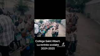 COLLÈGE SAINT ALBERTLA RENTRÉE SCOLAIRE 20242025KINSHASAKINKOLE MOBANSE1 [upl. by Lyckman471]