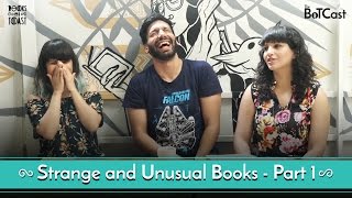 BoTCast Ep 4 feat Kanan Gill  Part 1 of Strange and Unusual Books [upl. by Llerrej941]