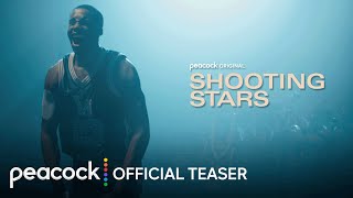 Shooting Stars  Official Teaser  Peacock Original [upl. by Rivalee]