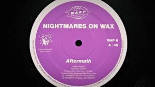 NIGHTMARES ON WAX  AFTERMATH 1990 [upl. by Lorrac]