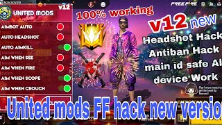 How To Download United Mods v12 new Hack😈United Mods Latest Version 🔥  Full Setup Process 💥 [upl. by Vasiliki635]