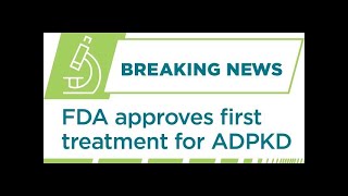 JYNARQUE™ Approved as First Treatment for ADPKD [upl. by Adeehsar]