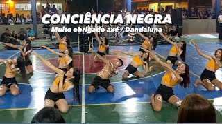 CONSCIÊNCIA NEGRA  Coreografia  Colégio CESA  Coronel João Sá BA [upl. by Howland751]