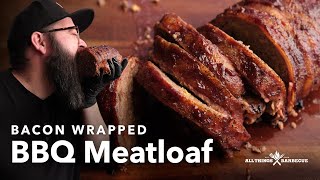 EasytoMake Baconwrapped Meatloaf Recipe  Chef Tom X All Things BBQ [upl. by Westerfield]