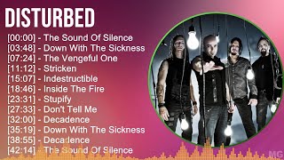 Disturbed 2024 MIX Greatest Hits  The Sound Of Silence Down With The Sickness The Vengeful On [upl. by Nihhi]