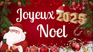 Les Chansons Traditionnelles Noël 2025 🎄 Meilleures Musique de Noël 2025 🎄 Joyeux Noël 2025 [upl. by Llirrem]