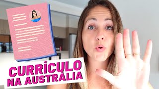 CRIANDO SEU CURRÍCULO NA AUSTRÁLIA EM 5 PASSOS  Ep 03 [upl. by Ahtiek]