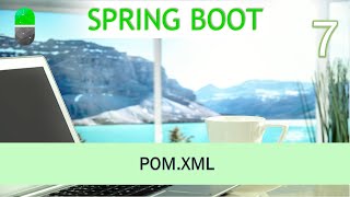 Curso Spring Boot POMXML Vídeo 7 [upl. by Nelsen470]