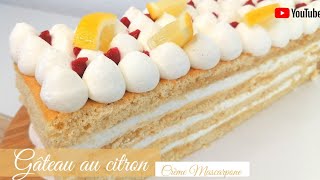 Gâteau Facile au citron et crème chantilly au Mascarpone  Recette curd au citron [upl. by Kacerek453]