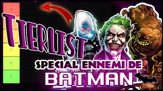 TIERLIST des ENNEMIS de BATMAN  ft 10H47Lheureducomics [upl. by Gerhard]