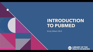 Introduction to PubMed webinar Summer 2023 [upl. by Metah]