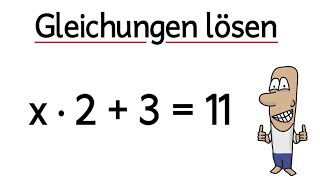 Gleichungen mit x lösen  Äquivalenzumformung [upl. by Asiak]