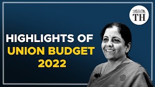 Union Budget 2022 Highlights [upl. by Valene]