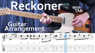 Radiohead Reckoner  PlayAlong Tab  Fingerstyle [upl. by Allicerp238]