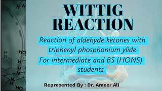 Understanding the Wittig Reaction  Aldehyde and Ketone Reactions with Triphenyl Phosphonium Ylide [upl. by Nekcarb660]