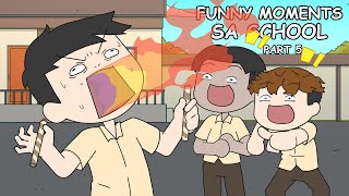 FUNNY MOMENTS SA SCHOOL PART 5  Pinoy Animation [upl. by Heeley834]