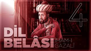 Dil Belası  İmam Gazali  Sesli kitap  4 Bölüm [upl. by Kellda45]