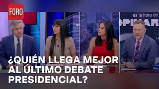 ¿Quién llega en mejor forma al último debate presidencial del 2024 en México  Es la Hora de Opinar [upl. by Kaila]