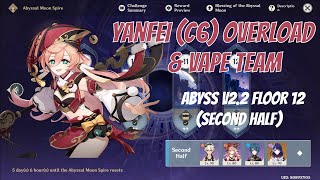 Yanfei C6 Overload amp Vape Team Raiden Shogun Support Floor 12 Second half 9 Stars Genshin Impact [upl. by Nnaik438]