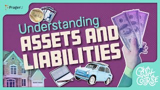 Cash Course Understanding Assets and Liabilities [upl. by Lamori]