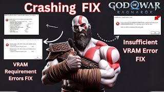 Fix God of War Ragnarok Crashing  FIX Insufficient VRAM Error  FIX VRAM Requirement Errors [upl. by Aridni]