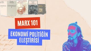 Grundrisse Okumaları  Ekonomi Politiğin Eleştirisi  1 Bölüm [upl. by Yennaiv504]