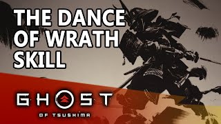 THE DANCE OF WRATH SKILL  The Spirit of Yarikawas Vengeance  Ghost of Tsushima [upl. by Ayetal315]