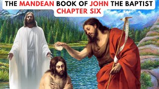 The Mandean Audio Book of John the Baptist John Preaches to Women and the Jews in Jerusalem [upl. by Cutter948]