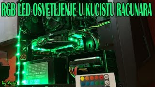 Kako postaviti RGB LED trake u kuciste racunara [upl. by Balmuth]