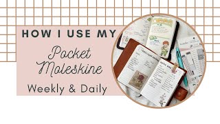 How I Use My Pocket Moleskine Weekly amp Daily Planners [upl. by Ecinaj]