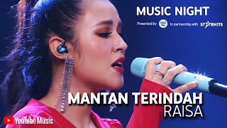 RAISA  MANTAN TERINDAH LIVE AT YOUTUBE MUSIC VIDEO [upl. by Verity491]