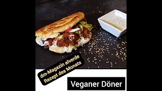 Veganer Döner  Rezept des Monats Januar 2021  aus dem dm  Magazin alverde [upl. by Haem345]