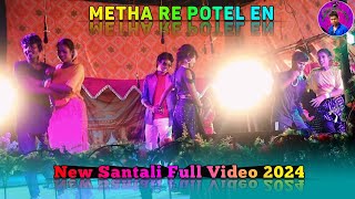 Metha Re Potel En  New Santali Full Video 2024  Susanta Music Studio [upl. by Aiuqenehs657]