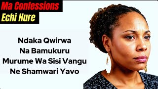 Ndaka Qwirwa Na Bamukuru Ne Best Freind Yavo Zim Confessions [upl. by Accisej]