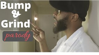 Bump And Grind  R Kelly parody  Wright Films black youtuber [upl. by Raddi]