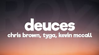 Chris Brown  Deuces Lyrics Ft Tyga Kevin McCall [upl. by Nwahsiek147]