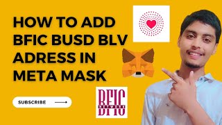 How Add BFIC Mainnet BLV and USDB Address in Meta Mask [upl. by Aetnuahs404]