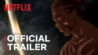 Yasuke  Official Trailer  Netflix [upl. by Isabea]