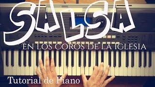 COMO TOCAR SALSA EN EL PIANO [upl. by Nnylamme358]