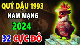 Tử Vi Năm 2024 Tuổi Quý Dậu 1993 Nam Mạng Thần Tài Chỉ Điểm Làm Đâu Thắng Đó Tiền Về Như Vũ Bão [upl. by Lseil919]