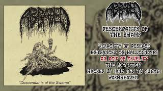 Abraded  Descendants of the Swamp FULL EP 2018  Deathgrind  Old School Death Metal [upl. by Aldas]