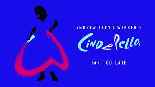 Andrew Lloyd Webber amp Carrie Hope Fletcher  Far Too Late Official Audio [upl. by Eelyah111]