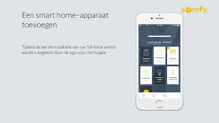 11  Hoe kan ik nieuwe apparaten en producten toevoegen aan de TaHoma app [upl. by Eelra316]