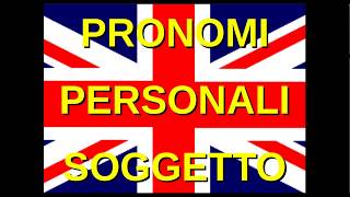 Inglese1 i pronomi personali soggetto [upl. by Oech]