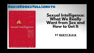 AudioBooks Free  Book Sexual Intelligence  By Marty Klein [upl. by Rez]